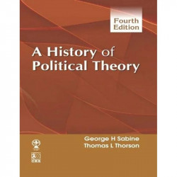 A History of Political Thoery (4/e) book by SABINE G H
