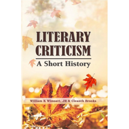 Literary Criticism | A Short History (PB 2026) book by William K Wimsatt, Cleanth Brooks