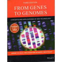 From Genes To Genomes Concepts And Applications Of Dna Technology 3Ed (Pb 2019) book by DALE J.W.