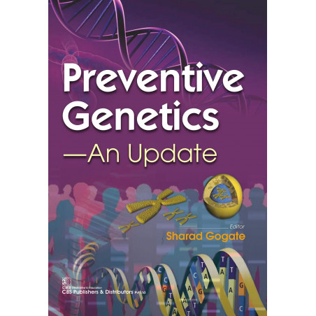 Preventive Genetics: An update book by Sharad Gogate