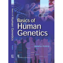 BASICS OF HUMAN GENETICS 2ED (PB 2017) book by KATIRA V