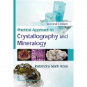 Practical Approach To Crystallography And Mineralogy 2Ed (Pb 2023) book by HOTA