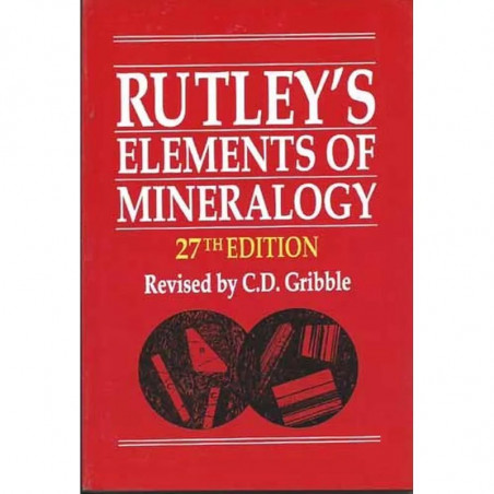 Rutleys Elements Of Mineralogy 27Ed (Pb 2005) book by CD GRIBBLE