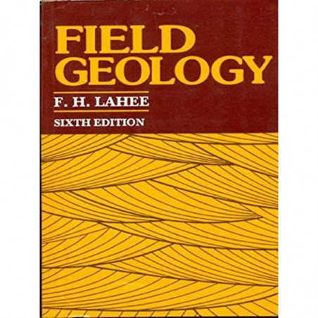 FIELD GEOLOGY 6ED (PB 1987) book by LAHEE