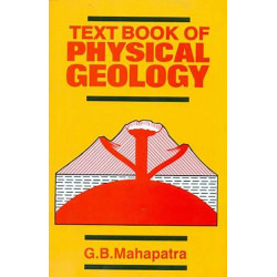 Textbook Of Physical Geology (Pb 2025) book by MAHAPATRA G.B.