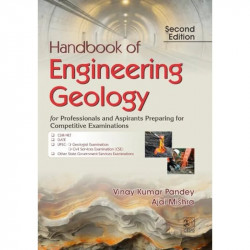 Handbook of Engineering Geology, 2/e | For Professionals and Aspirants preparing for competitive examinations (PB 2027) book… -