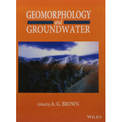 Geomorphology And Groundwater (Pb 2016) book by BROWN A.G