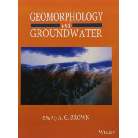 Geomorphology And Groundwater (Pb 2016) book by BROWN A.G