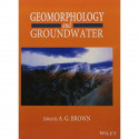 Geomorphology And Groundwater (Pb 2016) book by BROWN A.G - Back Cover
