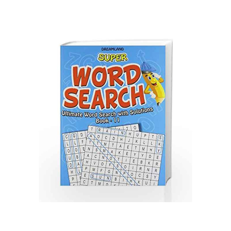 Super Word Search Part - 11 by Dreamland Publications Book-9789350890653