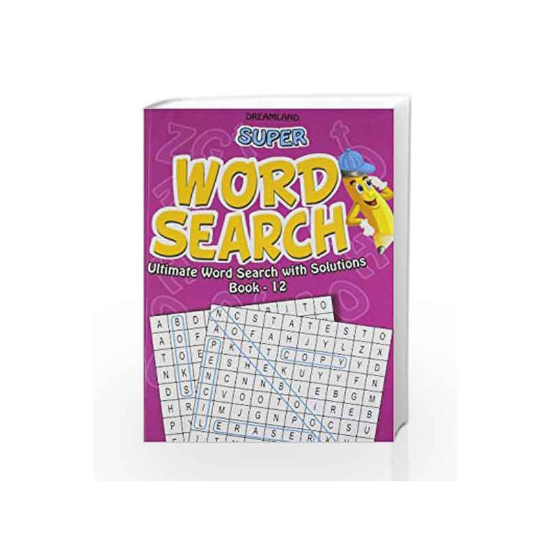 Super Word Search Part - 12 by Dreamland Publications Book-9789350890660