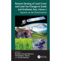 REMOTE SENSING OF LAND COVER AND LAND USE CHANGES IN SOUTH AND SOUTHEAST ASIA VOL 2 IMPACTS ON THE ENVIRONMENT (HB 2026) boo…