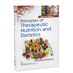 PRINCIPLES OF THERAPEUTIC NUTRITION AND DIETETICS 2ED (PB 2026) book by Avantina Sharma