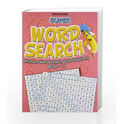 Super Word Search Part - 14 by Dreamland Publications Book-9789350890684