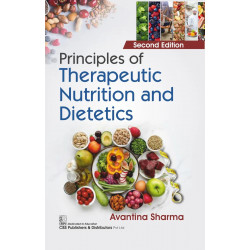 PRINCIPLES OF THERAPEUTIC NUTRITION AND DIETETICS 2ED (PB 2026) book by Avantina Sharma - Additional Image 3