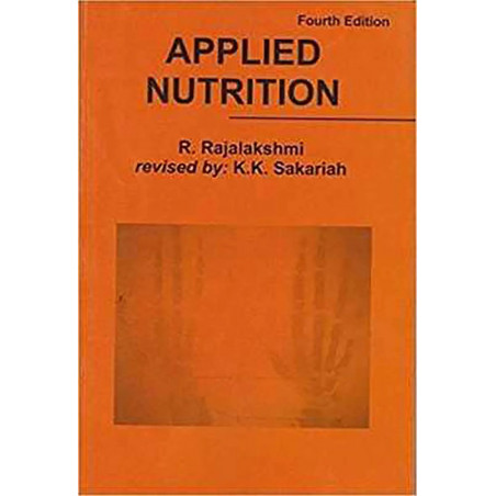 APPLIED NUTRITION, 4TH EDN book by R. Rajalakshmi, K.K. Sakhariah