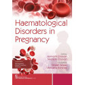 HAEMATOLOGICAL DISORDERS IN PREGNANCY (PB 2020) book by KOMAL N CHAVAN