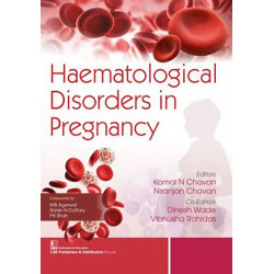 HAEMATOLOGICAL DISORDERS IN PREGNANCY (PB 2020) book by KOMAL N CHAVAN