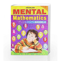 Mental Mathematics Book - 4 by Dreamland Publications Book-9789350890943