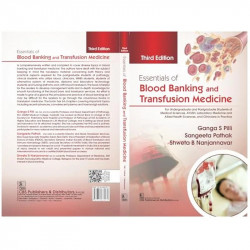 Essentials Of Blood Banking And Transfusion Medicine 3Ed (Pb 2025) book by Ganga S Pilli, Sangeeta Pathak - Additional Image 4