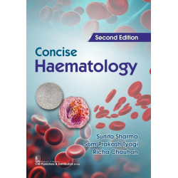Concise Haematology, 2/e (PB 2026) book by Sunita Sharma, Som Prakash Tyagi - Additional Image 3