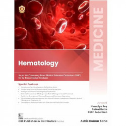 MEDICINE Hematology (As per the Competency based Medical Education Curriculum (NMC) for the Indian Medical Graduates ( ISBN… - B