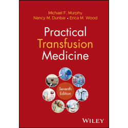 PRACTICAL TRANSFUSION MEDICINE 7ED (PB 2026) book by Erica M. Wood, Michael F. Murphy