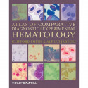 ATLAS OF COMPARATIVE DIAGNOSTIC AND EXPERIMENTAL HEMATOLOGY book by SMITH C.