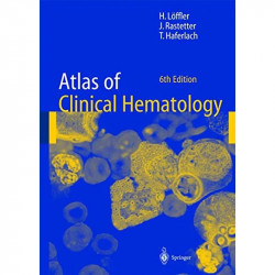 ATLAS OF CLINICAL HEMATOLOGY 6E (HB 2004) book by LOFFLER H. - Back Cover