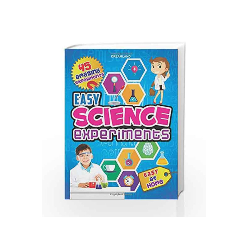 Easy Science Experiments by Dreamland Publications Book-9789350891506