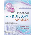 PRACTICAL HISTOLOGY WORKBOOK 4ED (PB 2026) book by Krishna Garg, Shilpa Garg