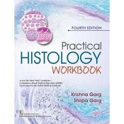 PRACTICAL HISTOLOGY WORKBOOK 4ED (PB 2026) book by Krishna Garg, Shilpa Garg