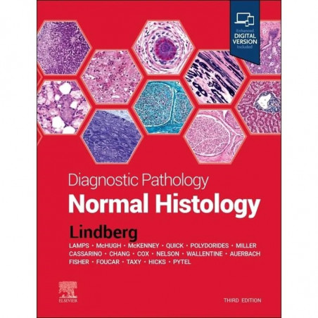 Diagnostic Pathology: Normal Histology - 3E book by Matthew R. Lindberg, M.D. Lamps, Laura W.