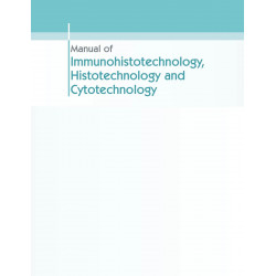 MANUAL OF IMMUNOHISTOTECHNOLOGY HISTOTECHNOLOGY AND CYTOTECHNOLOGY (FLEXICOVER 2023) book by SOOD R. - Additional Image 6