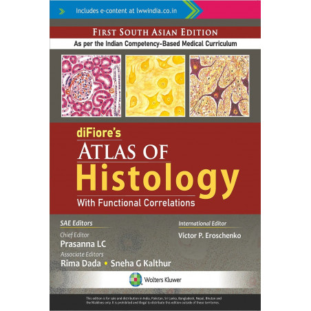 diFiore’s Atlas of Histology with Functional Correlations, 1st South Asian ed book by Prasanna LC, Rima Dada