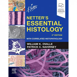Netter's Essential Histology, 3e book by OVALLE W.K. - Back Cover