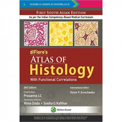diFiore’s Atlas of Histology with Functional Correlations, 1st South Asian ed book by Prasanna LC, Rima Dada - Back Cover
