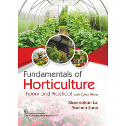 Fundamentals of Horticulture | Theory and Practical with Colour Plates (PB 2026) book by Manmohan Lal, Yachna Sood