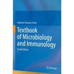 Textbook Of Microbiology And Immunology 4Ed (Pb 2024) book by Parija S.C