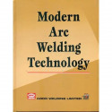 MODERN ARC WELDING TECHNOLOGY book by Nadkarni S V