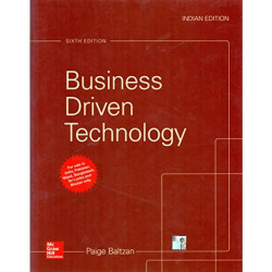 Business Driven Technology 6Ed (Pb 2017) book by Paige Baltzan - Back Cover