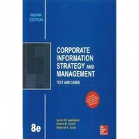 Corporate Information Strategy And Management Text And Cases 8Ed (Pb 2016) book by Applegate, Austin