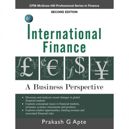 INTERNATIONAL FINANCE: A BUSINESS PERSPECTIVE, 2ED book by Prakash. G. Apte
