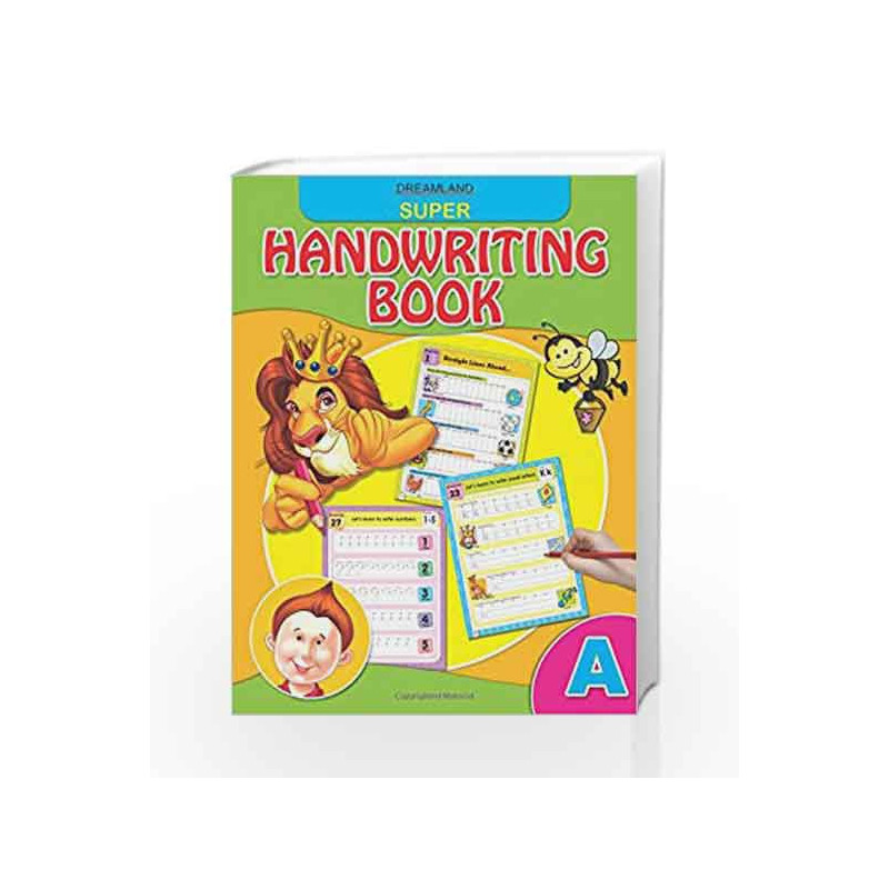 Super Hand Writing Book - Part A by Dreamland Publications Book-9789350892251