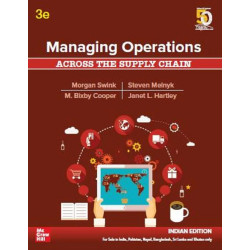 Managing Operations Across The Supply Chain 3Ed (Pb 2019) book by M. Bixby Cooper Morgan Swink