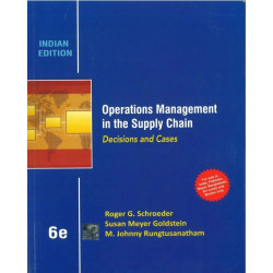 Operations Management In The Supply Chain Decisions And Cases 6Ed (Pb 2017) book by Schroeder, Goldstein