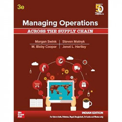 Managing Operations Across The Supply Chain 3Ed (Pb 2019) book by M. Bixby Cooper Morgan Swink - Back Cover