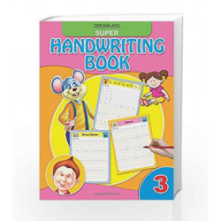 Super Hand Writing Book - Part 3 by Dreamland Publications Book-9789350892299