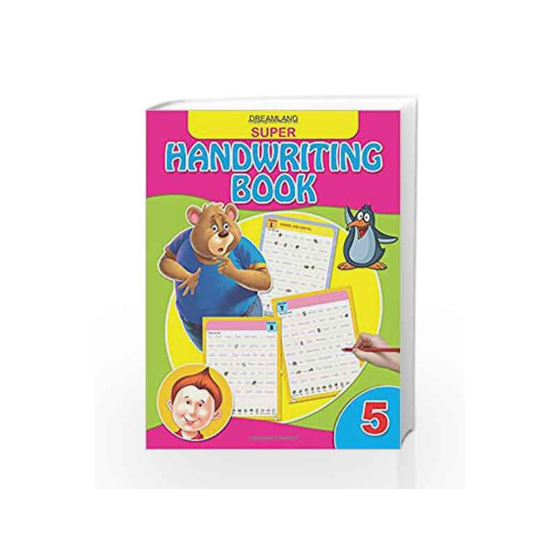 Super Hand Writing Book - Part 5 by Dreamland Publications Book-9789350892312