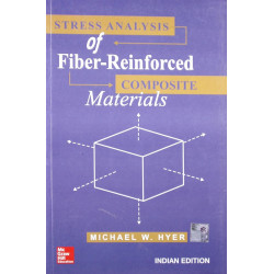 STRESS ANALYSIS OF FIBER REINFORCED COMPOSITE MATERIALS (PB 2014) book by Hyer